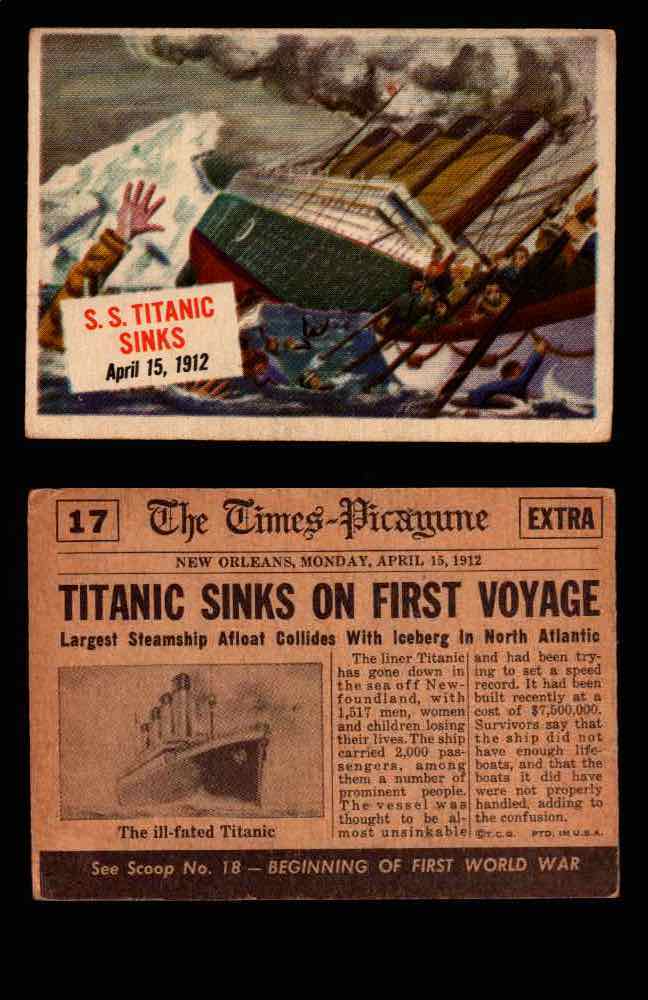1954 Scoop Newspaper Series 1 Topps Vintage Trading Cards You Pick Singles #1-78 17   S.S. Titanic Sinks  - TvMovieCards.com
