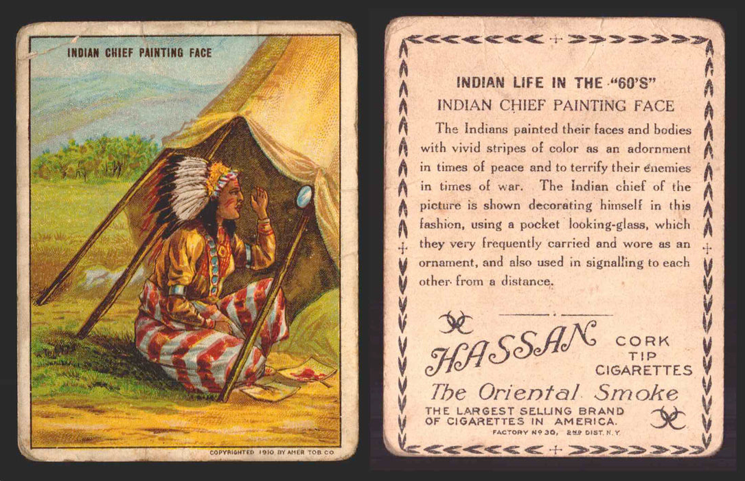 1910 T73 Hassan Cigarettes Indian Life In The 60's Tobacco Trading Cards Singles #22 Indian Chief Painting Face  - TvMovieCards.com