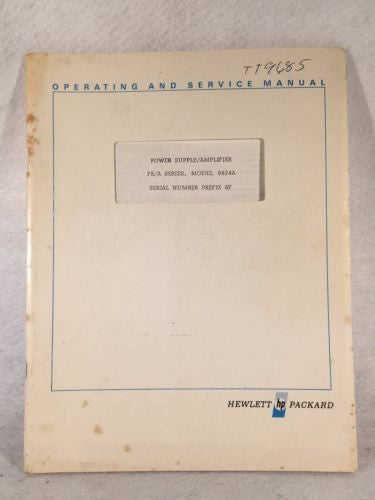 HP Power Supply / Amplifier PS/A Series Model 6824A Instruction Service Manual   - TvMovieCards.com