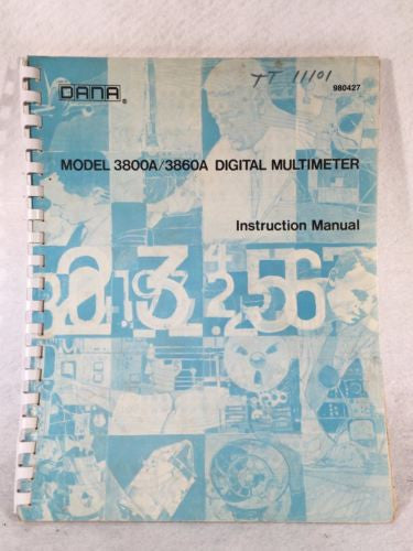 Dana Model 3800A / 3860A Digital Multimeter Instruction Manual   - TvMovieCards.com