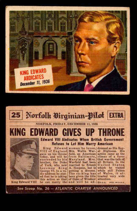 1954 Scoop Newspaper Series 1 Topps Vintage Trading Cards You Pick Singles #1-78 25   King Edward Abdicates  - TvMovieCards.com
