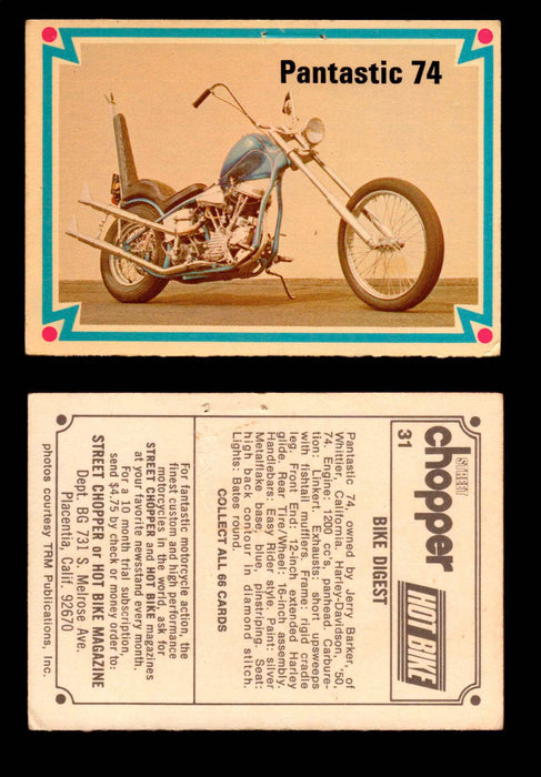 1972 Street Choppers & Hot Bikes Vintage Trading Card You Pick Singles #1-66 #31   Pantastic 74 (pin holes)  - TvMovieCards.com
