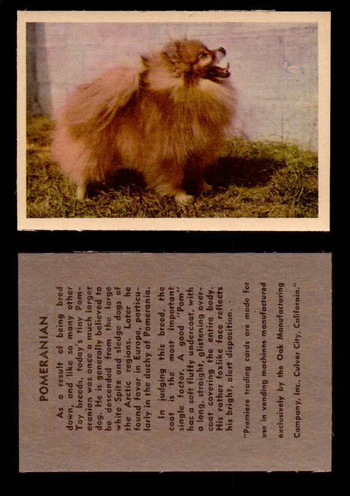 1957 Dogs Premiere Oak Man. R-724-4 Vintage Trading Cards You Pick Singles #1-42 #32 Pomeranian  - TvMovieCards.com
