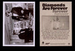 James Bond Archives Spectre Diamonds Are Forever Throwback Single Cards #1-48 #46  - TvMovieCards.com