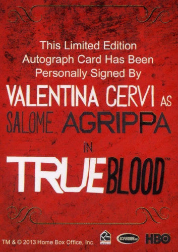 True Blood Archives Valentina Cervi Autograph Card   - TvMovieCards.com