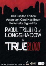 True Blood Premiere Edition Raoul Trujillo Autograph Card   - TvMovieCards.com