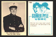 1965 Gomer Pyle Vintage Trading Cards You Pick Singles #1-66 Fleer 66   Well  I finally made it fellers... Gomer Pyle  USM  - TvMovieCards.com
