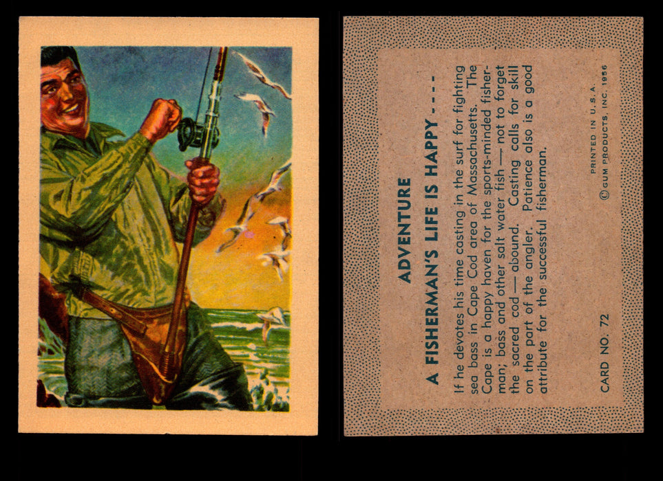 1956 Adventure Vintage Trading Cards Gum Products #1-#100 You Pick Singles #72 A Fisherman's Life is Happy  / Fishing  - TvMovieCards.com