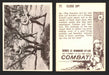 1964 Combat Series II Donruss Selmur Vintage Card You Pick Singles #67-132 77   Close Up!  - TvMovieCards.com