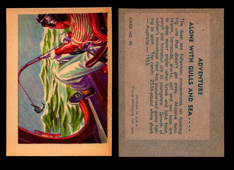 1956 Adventure Vintage Trading Cards Gum Products #1-#100 You Pick Singles #95 Fishing / Alone With Gulls and Sea  - TvMovieCards.com