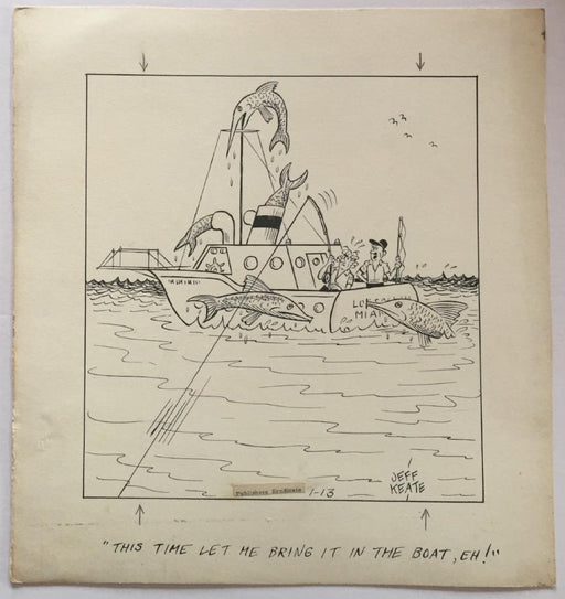 Jeff Keate Time Out Comic Strip Original Art  Fishing (Refuses to Fight)   - TvMovieCards.com