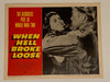 1958 When Hell Broke Loose #4 Lobby Card 11x14 Charles Bronson, Richard Jaeckel,   - TvMovieCards.com