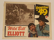 1939 Frontiers of '49 Lobby Card 11x14 Bill Elliott Luana Alcañiz Charles King   - TvMovieCards.com