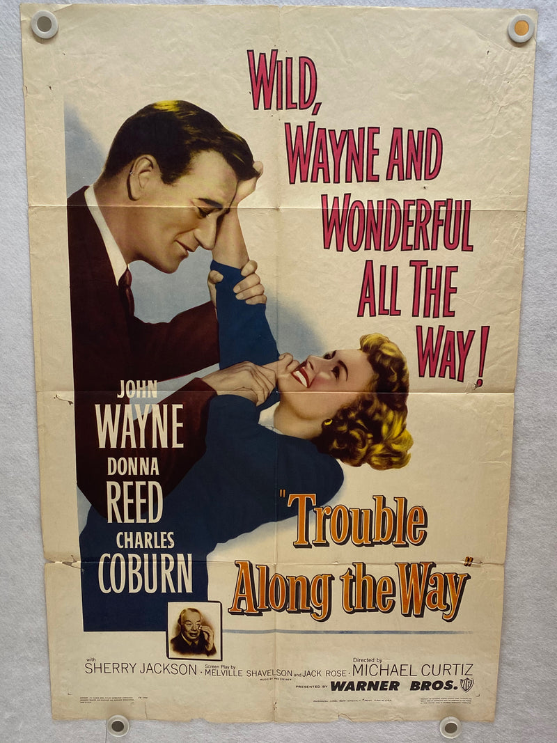 1953 Trouble Along the Way 1SH Movie Poster 27 x 41 John Wayne Donna Reed   - TvMovieCards.com
