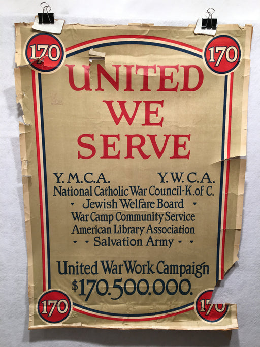 WW1 "United We Serve" United War Work Campaign Propaganda Poster (20" X 28")   - TvMovieCards.com