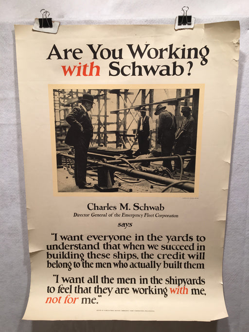 WW1 "Are you Working with Schwab?" 1917 Propaganda Poster (22" X 32")   - TvMovieCards.com