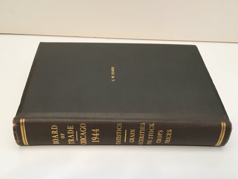 1944 Board of Trade of the City of Chicago 87th Annual Report Statistics Book   - TvMovieCards.com