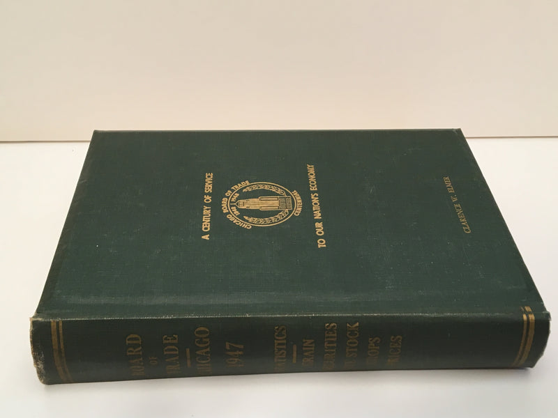 1947 Board of Trade of the City of Chicago 90th Annual Report Statistics Book   - TvMovieCards.com