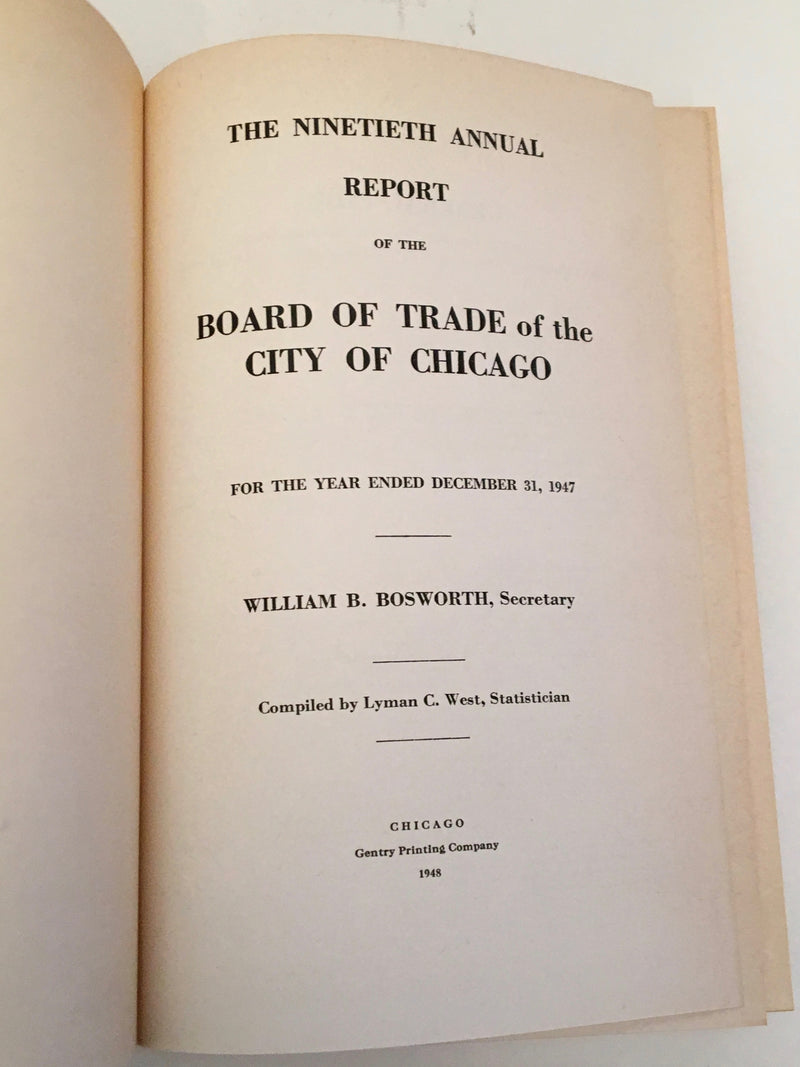 1947 Board of Trade of the City of Chicago 90th Annual Report Statistics Book   - TvMovieCards.com