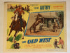 1952 The Old West Lobby Card 11 x 14 Gene Autry, Champion, Gail Davis   - TvMovieCards.com