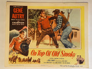 1953 On Top of Old Smoky Lobby Card 11 x 14 Gene Autry, Champion, Gail Davis   - TvMovieCards.com