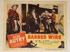 1952 Barbed Wire Lobby Card 11x14 Gene Autry, Champion, Anne James   - TvMovieCards.com