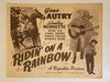 R1940s Ridin' on a Rainbow Lobby Card 11x14 Gene Autry, Smiley Burnette Mary Lee   - TvMovieCards.com