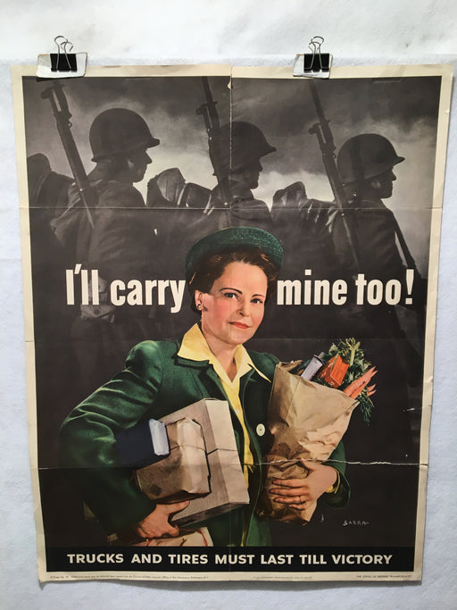 Valentino Sarra "I'll Carry Mine Too!" WWII Propaganda Poster (22" X 28")   - TvMovieCards.com