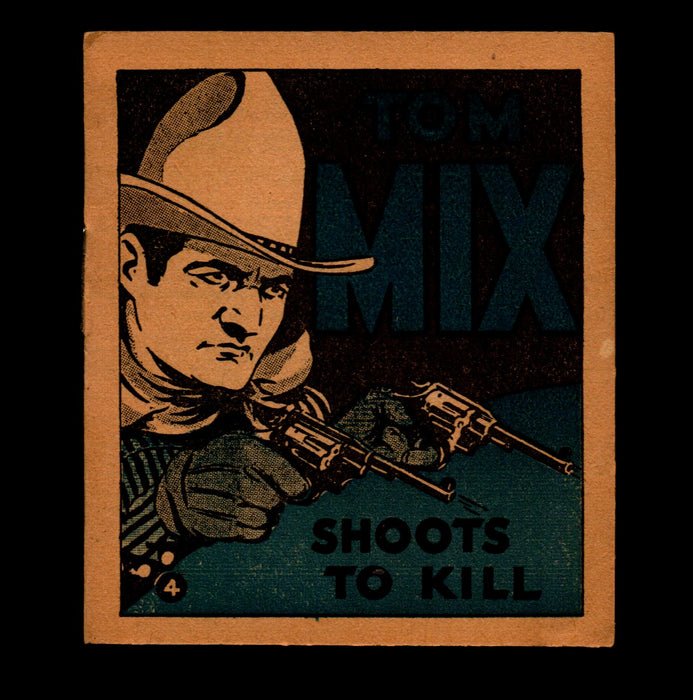 Tom Mix Shoots to Kill Adventure Stories #4 1934 National Chicle Chewing Gum   - TvMovieCards.com