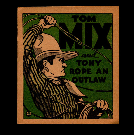 Tom Mix and Tony Rope An Outlaw Adventure Stories #23 1934 National Chicle Gum   - TvMovieCards.com