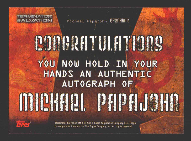 Terminator Salvation Movie Michael Papajohn - Carnahan Autograph Card 2009   - TvMovieCards.com