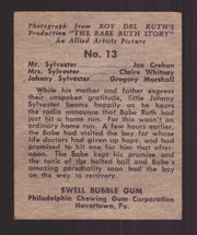 1948 Swell The Babe Ruth Story Trading Card #13 Mr & Mrs Sylvester & Johnny   - TvMovieCards.com