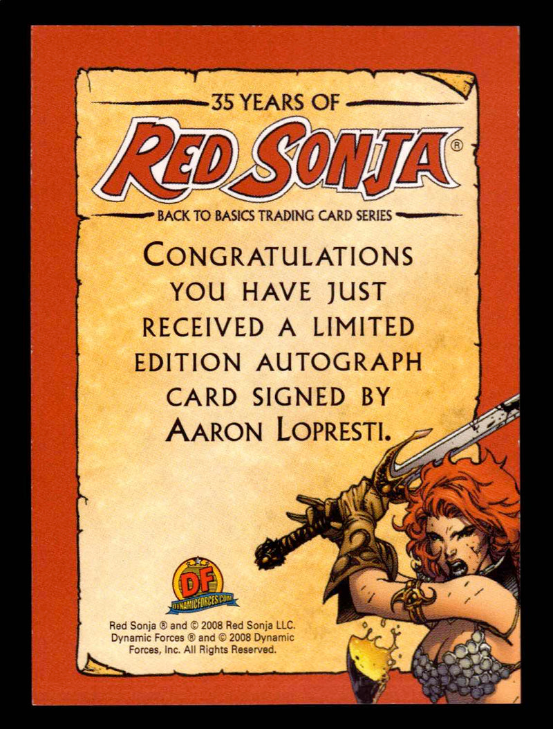 35 Years of Red Sonja Autograph Artist Card Aaron Lopresti 1/1 Dynamic Forces   - TvMovieCards.com