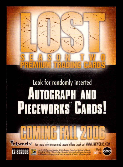 Lost Season 2 Two L2-SD2006 San Diego Comic Con Promo Trading Card Inkworks 2006   - TvMovieCards.com