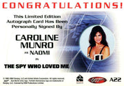 James Bond 40th Anniversary Caroline Munro Autograph Card A22   - TvMovieCards.com