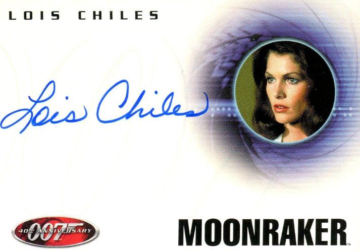 James Bond 40th Anniversary Lois Chiles as Holly Goodhead Autograph Card A11   - TvMovieCards.com