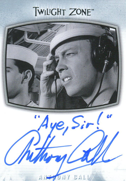 Twilight Zone Archives 2020 Anthony Call "Aye, Sir!" Autograph Card AI-33   - TvMovieCards.com