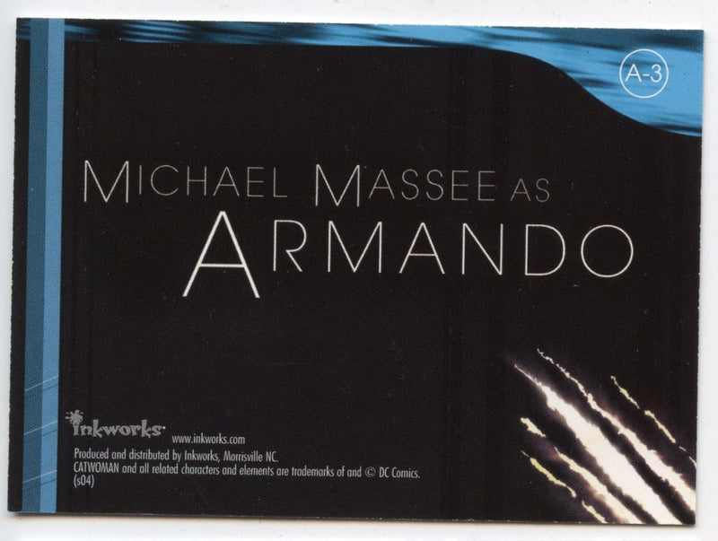 Catwoman Movie Michael Massee as Armando Autograph Card A-3   - TvMovieCards.com