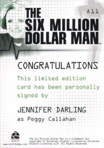 Six Million Dollar Man 1 & 2 Jennifer Darling Peggy Callahan Autograph Card A11   - TvMovieCards.com
