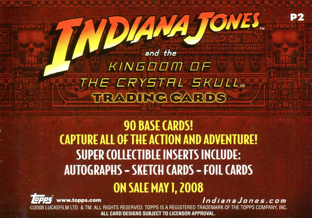 Indiana Jones Kingdom of the Crystal Skull Single Promo Card P2   - TvMovieCards.com