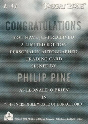 Twilight Zone 3 Shadows and Substance Philip Pine Autograph Card A-47   - TvMovieCards.com