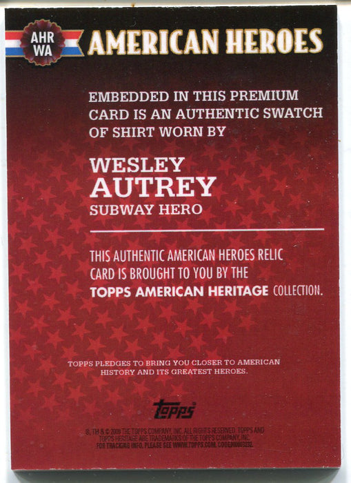 American Heritage Heroes Relics Wesley Autry AHR-WA Topps 2009   - TvMovieCards.com