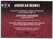 American Heritage Heroes Justin Garner AHA-JG Autograph Card Topps 2009   - TvMovieCards.com