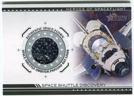 American Heritage Heroes HSFR-SSD4 Discovery Space Shuttle Payload BayLiner Card   - TvMovieCards.com