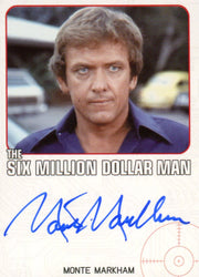 Bionic Collection Six Million Dollar Man Monte Markham Autograph Card   - TvMovieCards.com