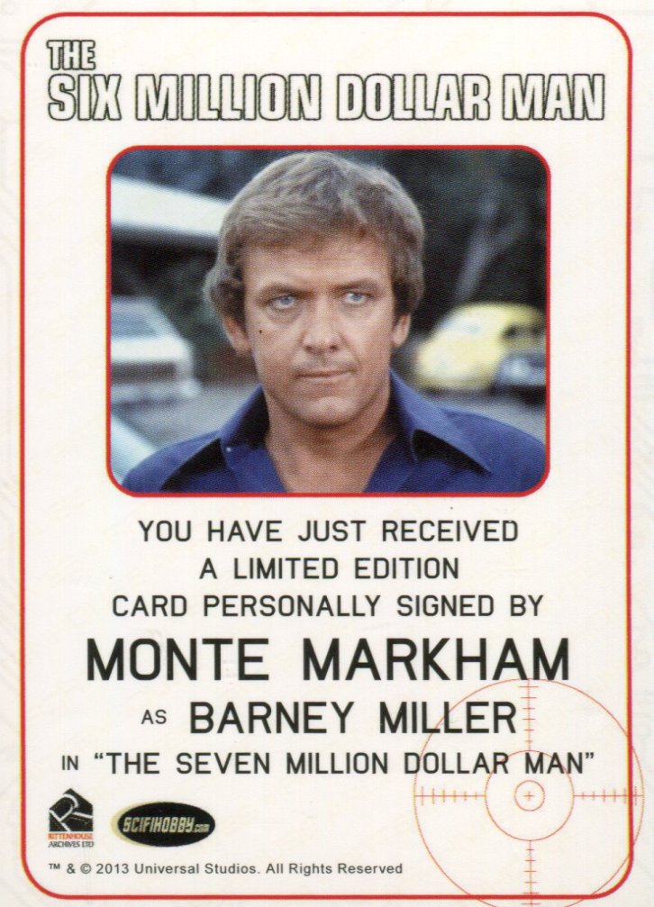Bionic Collection Six Million Dollar Man Monte Markham Autograph Card   - TvMovieCards.com