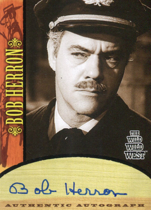 Wild Wild West Season 1 Bob Herron Autograph Card A9   - TvMovieCards.com