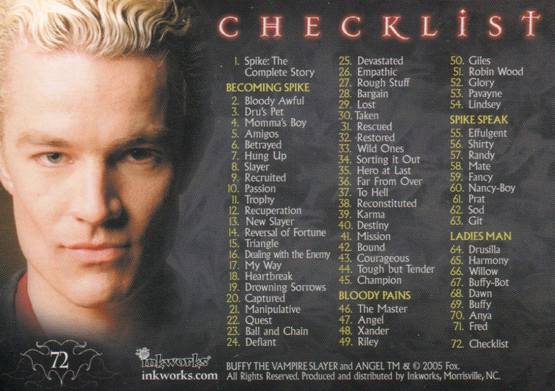 Spike The Complete Story Trading Base Card Set 72 Cards Inkworks 2005   - TvMovieCards.com