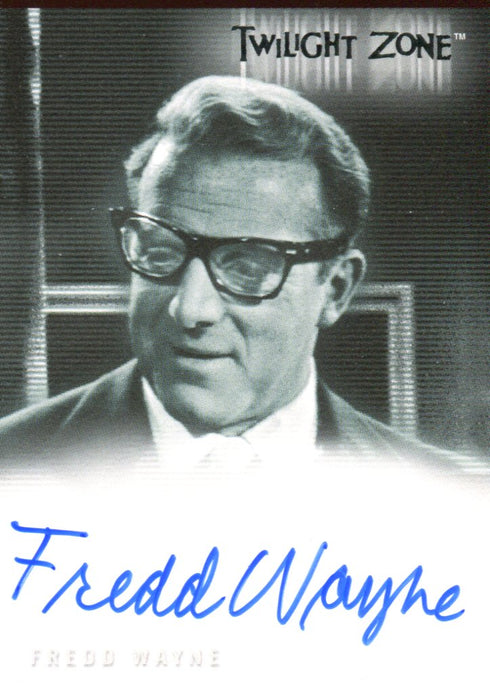 Twilight Zone 3 Shadows and Substance Fredd Wayne Autograph Card A-58   - TvMovieCards.com