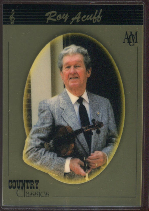 Country Classics Series One Roy Acuff Gold Chase Card 999.9% Pure Gold #082   - TvMovieCards.com
